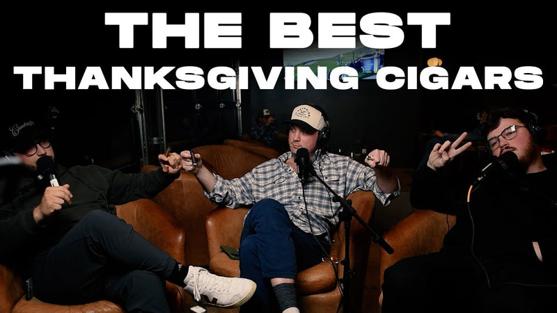 Creekside Podcast Ep. 036: Thanksgiving Cigars to Enjoy Between the Big Meals